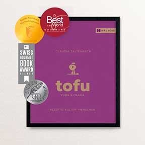 Tofu Kochbuch , Kochen mit Tofu, Warenkunde & Rezepte, 232 Seiten